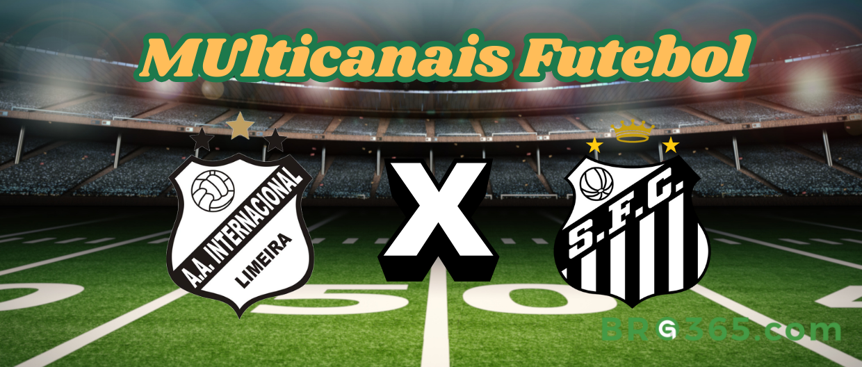 Multicanais Futebol: onde assistir Inter de Limeira x Santos-Campeonato Paulista-23/2/2025