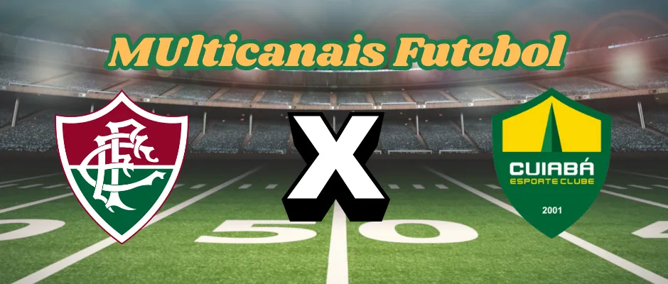 Multicanais Futebol: Where to watch Fluminense x Cuiabá live, lineup and time?