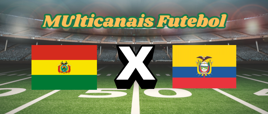 Multicanal Football: Where to watch Ecuador vs. Bolivia live