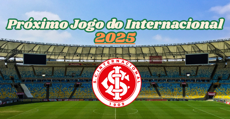 Next Internacional game 2025: see the dates, times, and where to watch.