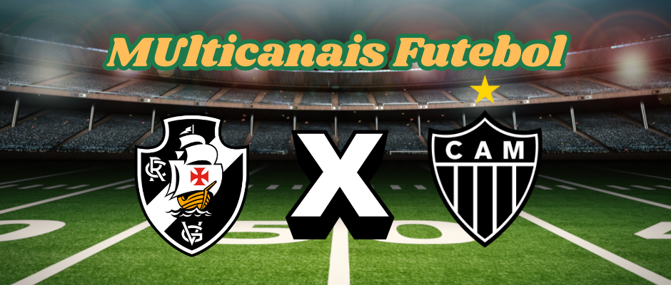 Multicanais Soccer: Where to watch Vasco vs. Atlético-MG live?