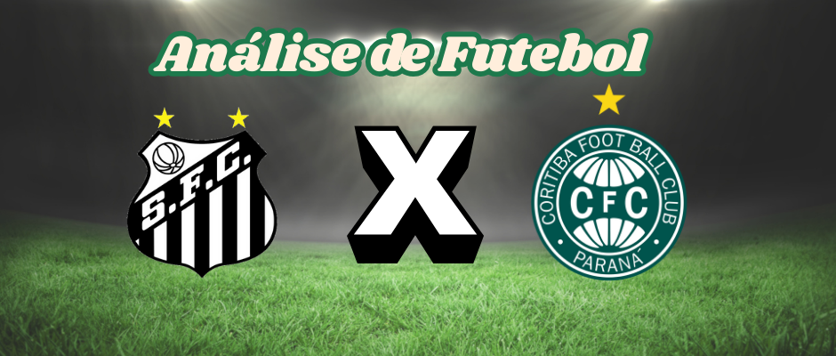 Football Analysis: Santos defeats Coritiba 2-0 and returns to Serie A.