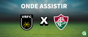 Volta Redonda x Fluminense(brg365)